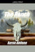 The Ranch by Aaron Abilene