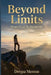 Beyond Limits: From Fear to Summits by Deepa Menon