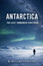 Antarctica: The Last Forbidden Continent by Richard Crawford