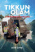Tikkun Olam: A Life Dedicated to Saving Lives by Arie Levy