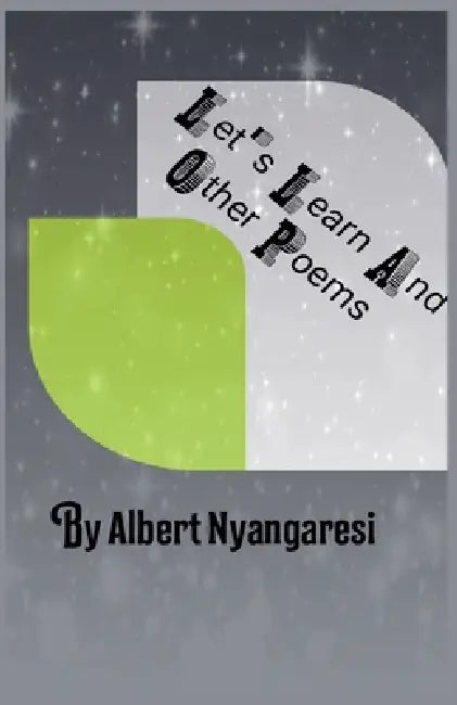 Let's Learn And Other Poems by Alberto