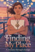Finding My Place by Eliza Northwood