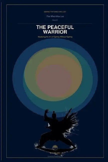 The Peaceful Warrior by S. Y. Kelake Bsc (Hons)