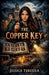 The Copper Key by Jessica Turusila