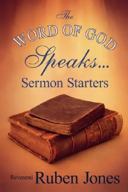 The Word of God Speaks by Ruben Jones