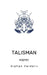 Talisman by Alphan Vardarlı