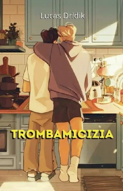 Trombamicizia by Lucas Dridik