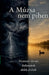 A Múzsa Nem Pihen by Thomas Stonewell