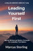 Leading Yourself First by Marcus Sterling