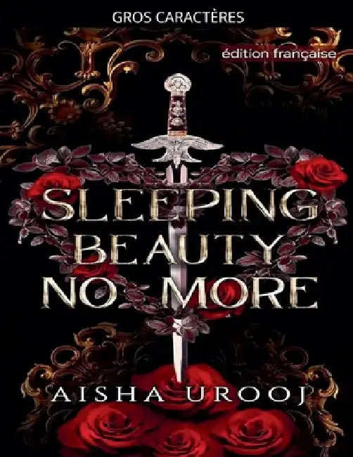 Sleeping Beauty No More: édition française by Aisha Urooj