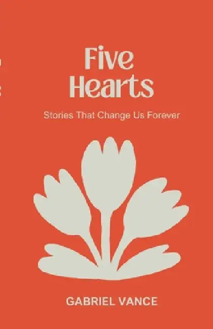 Five Hearts by Gabriel Vance