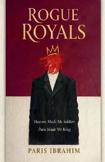 Rogue Royals by Paris Ibrahim