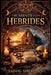 The Saints of the Hebrides by Tadhg Sheridan
