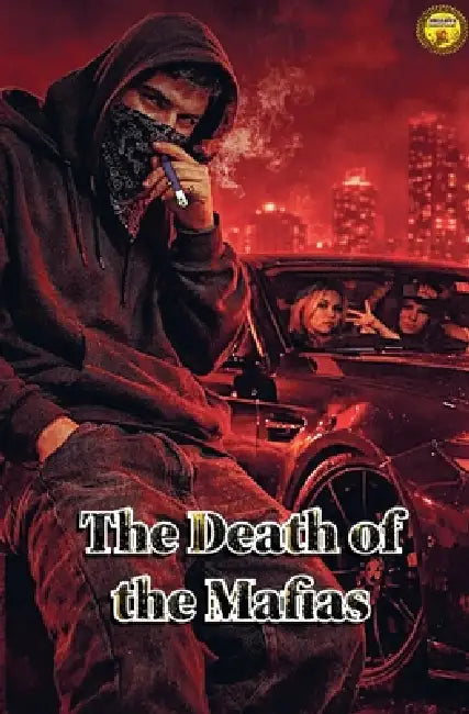 The Death of the Mafias by Willianinnovador Oliveira Gibin