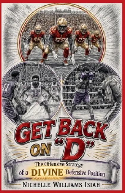 GET BACK on "D" by Nichelle Williams Isiah