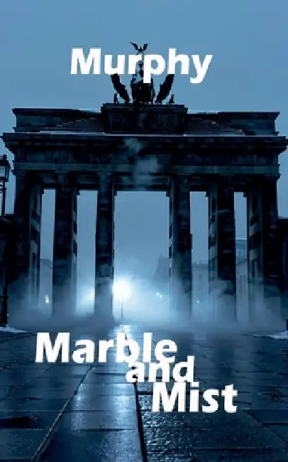 Marble and Mist by Murphy