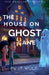 The House On Ghost Lane by Jt Wulf
