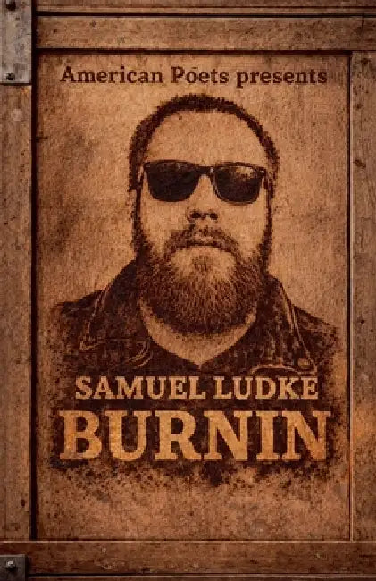 Burnin by Samuel Ludke