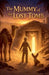 The Mummy of the Lost Tomb by Tahira Kiran