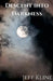 Descent into Darkness by Jeff Kline