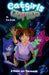 Catgirls and Cryptids Book 2: A Feast For Mermaids by E. a. Cross