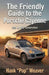 The Friendly Guide to the Porsche Cayenne: 955 & 957 Generation by Hank Pop Weaver