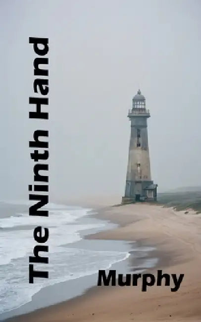 The Ninth Hand by Murphy