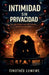 Intimidad sin privacidad by Timothée Luwewe