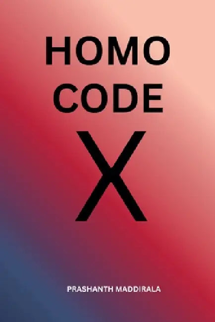 Homocodex by Prashanth Maddirala