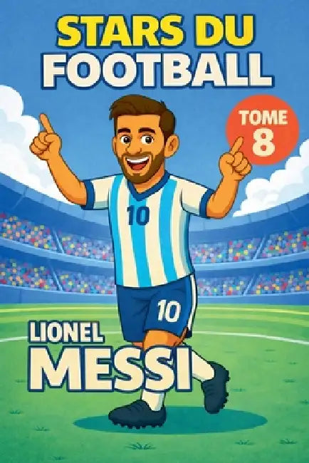 Stars du Football: Lionel Messi by Harald Sesselmann