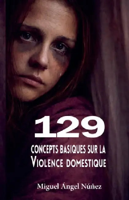 129 Concepts basiques sur la violence domestique by Miguelanp, Miguel Ángel Núñez