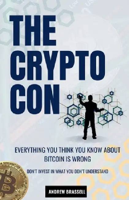 The Crypto Con by Andrew Brassell