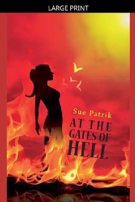 At The Gates of Hell by Sue Patrik