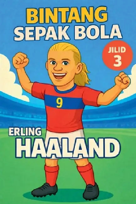 Bintang Sepak Bola: Erling Haaland by Harald Sesselmann