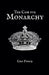 The Case for Monarchy by Gen Ponce