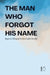 The Man Who Forgot His Name: Beginner Bilingual Finnish-English Stories by Pomme Bilingual
