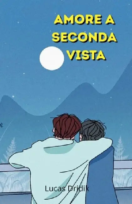 Amore a seconda vista by Lucas Dridik