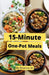 15-Minute One-Pot Meals by Brianna W