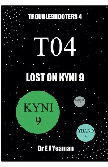 Lost on Kyni 9 by E. J. Yeaman