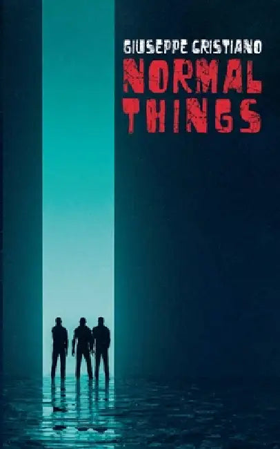 Normal Things by Giuseppe Cristiano