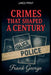 Crimes that shaped a century by Frank George