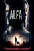 Alfa románticamente irresistible by Trascendental Publishing House