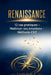 RENAISSANCE - 12 cas pratiques pour maîtriser ses émotions et transformer sa vie - Méthode CKZ by Cyrille Koffi Z