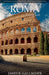 Rome Travel Guide by James Gallagher