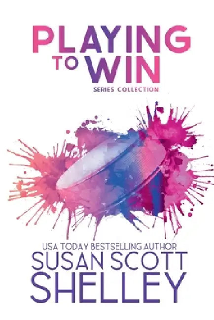 Playing to Win by Susan Scott Shelley