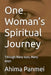 One Woman's Spiritual Journey by Ahima Panmei