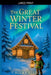The Great Winter Festival by Alex Creed
