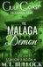 The Malaga Demon by M. L. Bullock