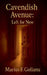 Cavendish Avenue: Left for New by Marius F. Golianu