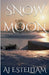 Snow Moon by Aj Estelliam